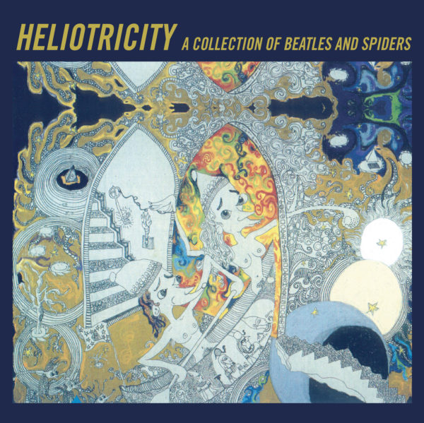 Heliotricity a collection of Beatles and Spiders